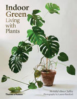 Indoor Green : Living with Plants Hardback